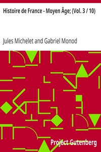 Book cover of "Histoire de France - Moyen Âge; (Vol. 3 / 10)"