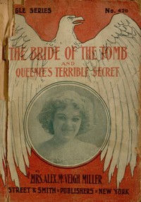 Book cover of "The Bride of the Tomb, and Queenie's Terrible Secret"