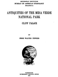 Book cover of "Antiquities of the Mesa Verde National Park: Cliff Palace"