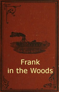 Book cover of "Frank in the Woods"