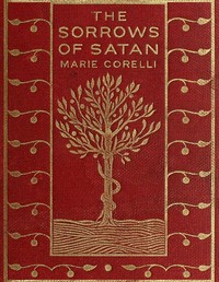Book cover of "The Sorrows of Satan - or, The Strange Experience of One Geoffrey Tempest, Millionaire: A Romance"