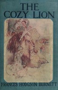 Book cover of "The Cozy Lion: As Told by Queen Crosspatch"