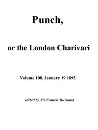 Book cover of "Punch, or the London Charivari, Vol. 108, January 19, 1895"
