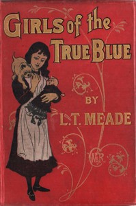 Book cover of "Girls of the True Blue"