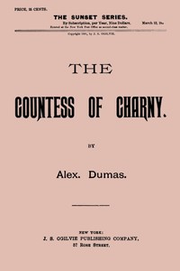 Book cover of "The Countess of Charny; or, The Execution of King Louis XVI"