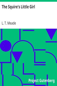 Book cover of "The Squire's Little Girl"