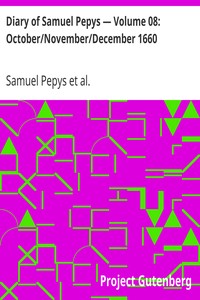 Book cover of "Diary of Samuel Pepys — Volume 08: October/November/December 1660"