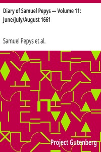 Book cover of "Diary of Samuel Pepys — Volume 11: June/July/August 1661"