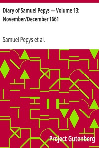 Book cover of "Diary of Samuel Pepys — Volume 13: November/December 1661"