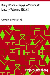 Book cover of "Diary of Samuel Pepys — Volume 20: January/February 1662-63"
