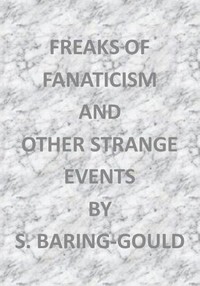 Book cover of "Freaks of Fanaticism, and Other Strange Events"