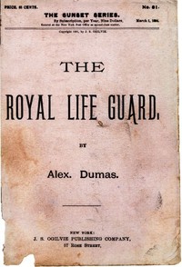 Book cover of "The Royal Life Guard; or, the flight of the royal family. - A historical romance of the suppression of the French monarchy"