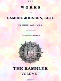 Book cover of "The Works of Samuel Johnson, LL.D. in Nine Volumes, Volume 02 - The Rambler, Volume I"