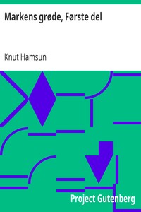 Book cover of "Markens grøde, Første del"