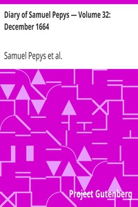 Book cover of "Diary of Samuel Pepys — Volume 32: December 1664"