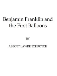 Book cover of "Benjamin Franklin and the First Balloons"