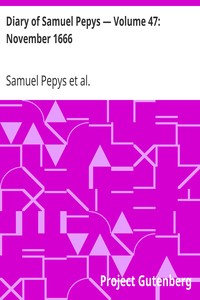 Book cover of "Diary of Samuel Pepys — Volume 47: November 1666"