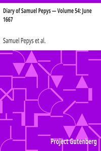 Book cover of "Diary of Samuel Pepys — Volume 54: June 1667"