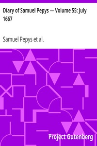Book cover of "Diary of Samuel Pepys — Volume 55: July 1667"