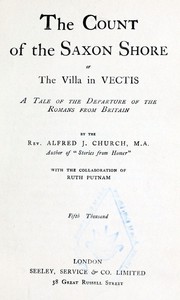Book cover of "The Count of the Saxon Shore; or The Villa in Vectis. - A Tale of the Departure of the Romans from Britain"