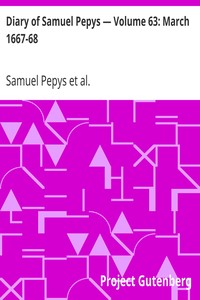 Book cover of "Diary of Samuel Pepys — Volume 63: March 1667-68"