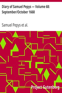 Book cover of "Diary of Samuel Pepys — Volume 68: September/October 1668"