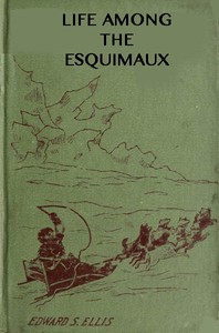 Book cover of "Among the Esquimaux; or, Adventures under the Arctic Circle"