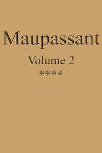 Book cover of "Œuvres complètes de Guy de Maupassant - volume 02"