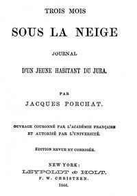 Book cover of "Trois mois sous la neige: Journal d'un jeune habitant du Jura"