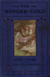 Book cover of "The Wonder-Child: An Australian Story"
