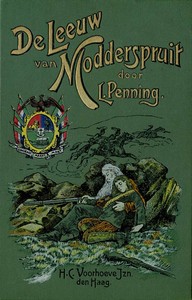 Book cover of "De Leeuw van Modderspruit - Een verhaal uit den Engelsch-Zuid-Afrikaanschen Oorlog 1899-1900"