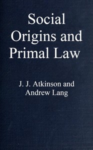 Book cover of "Social Origins and Primal Law"