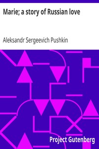 Book cover of "Marie; a story of Russian love"