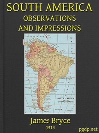 Book cover of "South America: Observations and Impressions - New edition corrected and revised"