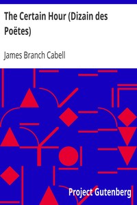 Book cover of "The Certain Hour (Dizain des Poëtes)"