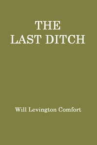 Book cover of "The Last Ditch"