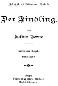 Book cover of "Der Findling. Erster Band."