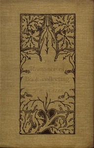 Book cover of "The Romance of Book-Collecting"