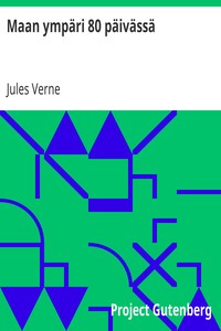 Book cover of "Maan ympäri 80 päivässä"