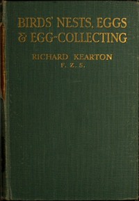 Book cover of "Birds' Nests, Eggs and Egg-Collecting"