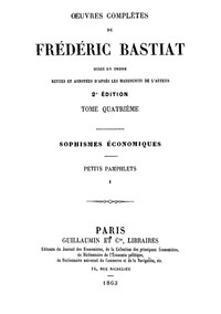 Book cover of "Œuvres Complètes de Frédéric Bastiat, tome 4 - mises en ordre, revues et annotées d'après les manuscrits de l'auteur"