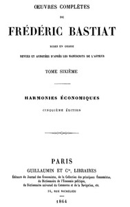 Book cover of "Œuvres Complètes de Frédéric Bastiat, tome 6 - mises en ordre, revues et annotées d'après les manuscrits de l'auteur"