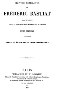 Book cover of "Œuvres Complètes de Frédéric Bastiat, tome 7 - mises en ordre, revues et annotées d'après les manuscrits de l'auteur"