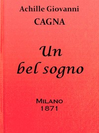 Book cover of "Un bel sogno"