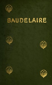 Book cover of "Charles Baudelaire, His Life"