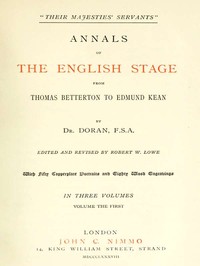 Book cover of ""Their Majesties' Servants." Annals of the English Stage (Volume 1 of 3)"