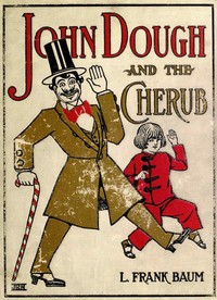 Book cover of "John Dough and the Cherub"