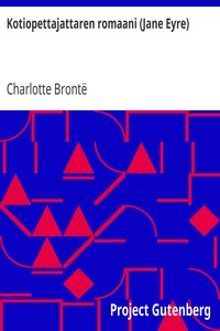 Book cover of "Kotiopettajattaren romaani (Jane Eyre)"