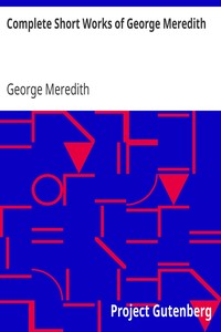Book cover of "Complete Short Works of George Meredith"