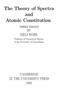 Book cover of "The Theory of Spectra and Atomic Constitution: Three Essays"